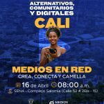 ¡Atención Cali y todo el Valle del Cauca! Encuentro de Medios comunitarios, Alternativos y Digitales, Cali 2026